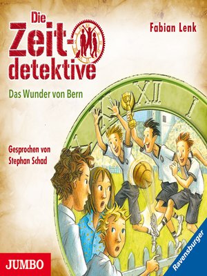 cover image of Die Zeitdetektive. Das Wunder von Bern [31]